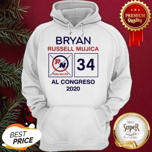Official Hot Bryan Russell Mujica Al Congreso 2020 Hoodie