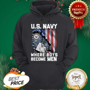 US Navy Where Boys Become Men American Flag Hoodie