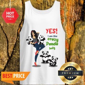 Official Yes I Am The Crazy Panda Lady Tank Top