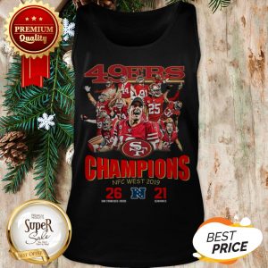 San Francisco 49ers Champions NFC West 2019 26 21 Seahawks Tank Top