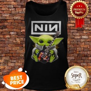 Nice Baby Yoda hug Nine Inch Nails guitar Star Wars Tank Top