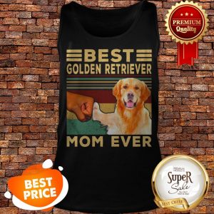 Nice Best Golden Retriever Mom Ever Vintage Tank Top
