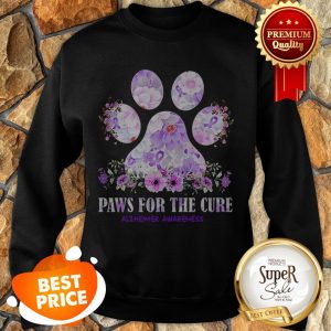 Nice Flower Paws For The Cure Alzheimer Awareness Sweatshirt