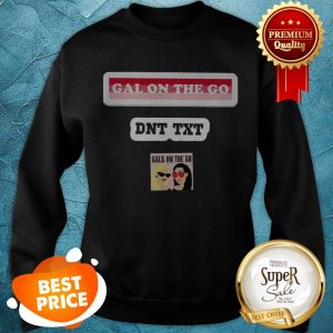 Nice Gals On The Go Sweatshirt