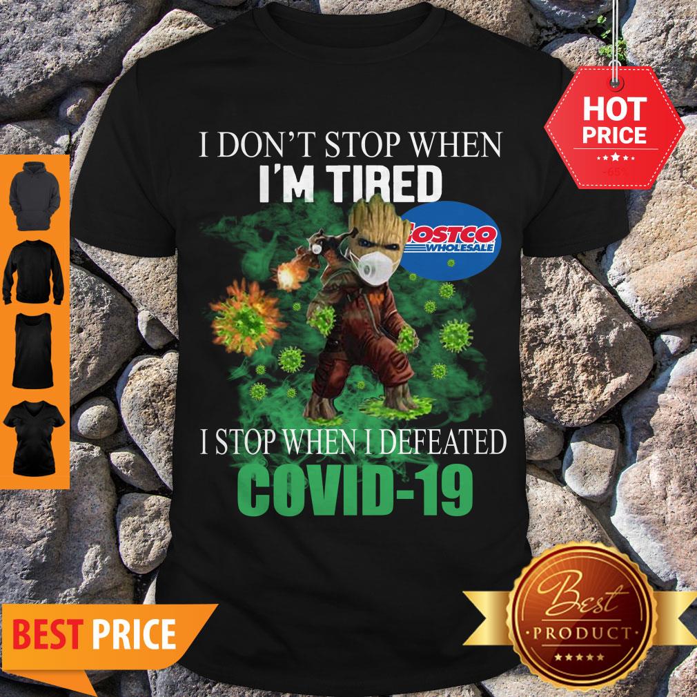 Beautiful Baby Groot Costco Wholesale I Don’t Stop When I’m Tired I Stop When I Defeated Covid-19 Shirt Beautiful Baby Groot Costco Wholesale I Don’t Stop When I’m Tired I Stop When I Defeated Covid-19 Shirt