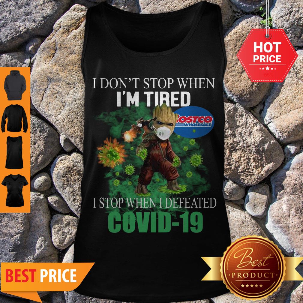 Beautiful Baby Groot Costco Wholesale I Don’t Stop When I’m Tired I Stop When I Defeated Covid-19 Tank Top Beautiful Baby Groot Costco Wholesale I Don’t Stop When I’m Tired I Stop When I Defeated Covid-19 Tank Top