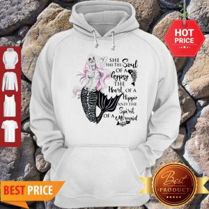 Beautiful Mermaid Skull She Has The Soul Of A Gypsy The Heart Of A Hippie Hoodie