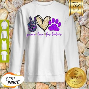 Beautiful Peace Love Fur Babies Sweatshirt