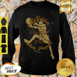 Nice Begolden Mhs Class 5a 2020 State Playoffs Sweatshirt