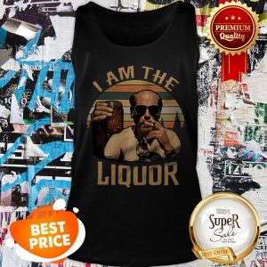 Nice I Am The Liquor Vintage Jim Lahey Trailer Park Boys Tank Top