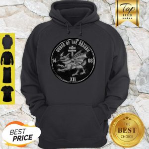 Official Order Of The Dragon 1408 XII Hoodie