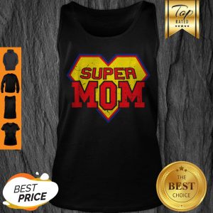 Official Super Mom Funny Superhero Mother’s Day Gift Tank Top