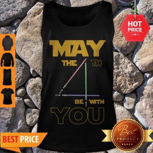 Perfect May The 4th Be With You Star Wars Tank Top