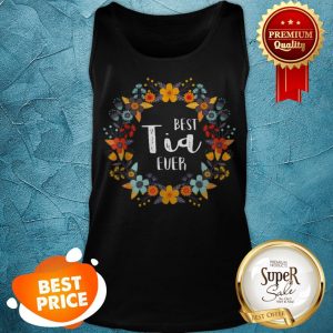 Top Mothers Day- Best Tia Ever Tank Top
