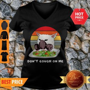 Vintage Cat Don’t T Cough On Me Woman Yelling Cat Mask V-neck