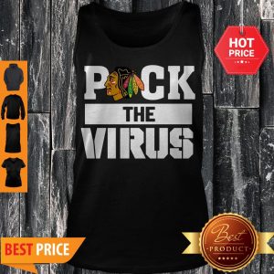 Awesome Coronavirus Puck The Virus Chicago Blackhawks Logo Tank Top