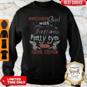 Awesome Sagittarius Girl Tattoos April February Birthday Women Gifts Sweatshirt