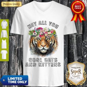 Cute Joe Exotic Tiger King Hey All You Cool Cats And Kittens V-neck