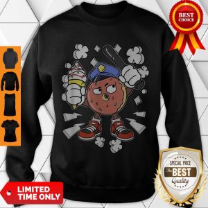Funny Donut Cop Candy Police Officer Ice Cream Sweet Patrol Sweatshirt