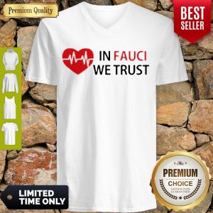 Good Love In Fauci We Trust V-neck