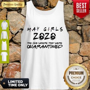 Good May Girls 2020 Toilet Paper Quarantined Tank Top
