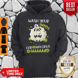 Good Nurse Sheep Wash Your Hands Coronavirus Is Baaaad Hoodie