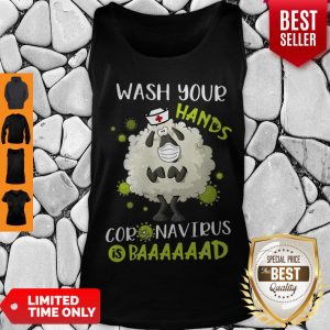 Good Nurse Sheep Wash Your Hands Coronavirus Is Baaaad Tank Top