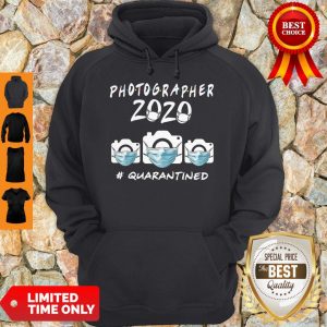 Good Photographer 2020 Quarantined Coronavirus Hoodie