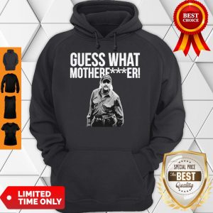 Nice Joe Exotic Guess What Motherfucker Hoodie
