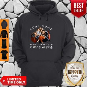 Official Stay Home And Watch Friends Coronavirus Hoodie