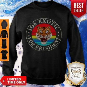 Official Joe Exotic For President 2020 Vintage Sweatshirt
