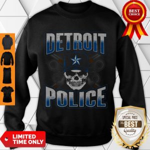Pretty Detroit Michigan PD Policeman Graphic Skull Guns Thin Blue Sweatshirt