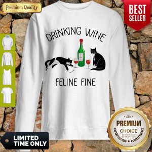 Top Cat Drinking Wine Feline Fine Sweatshirt