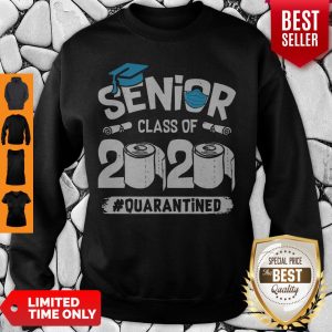 Awesome Senior Class of 2020 Quarantine Funny Graduation Toilet Paper Sweatshirt