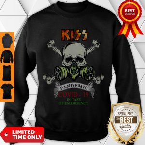 Premium Kiss 2020 Pandemic Covid-19 In Case Of Emergency Sweatshirt