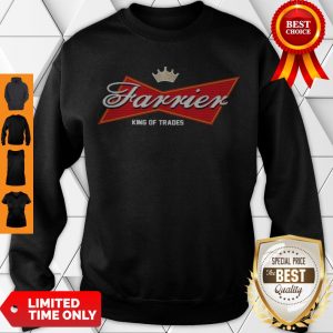Nice Budweiser King Of Trades Sweatshirt