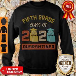 Top Fifth Grade Class Of 2020 Toilet Paper Quarantined Vintage Sweatshirt