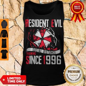 Perfect Resident Evil Social Distance Training Since 1996 Tank Top