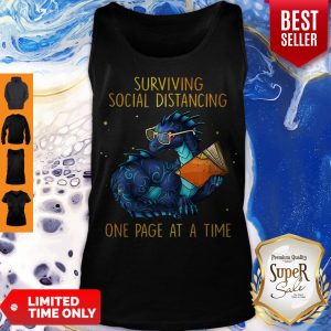 Nice Dragon Surviving Social Distancing One Page At A Time Tank Top