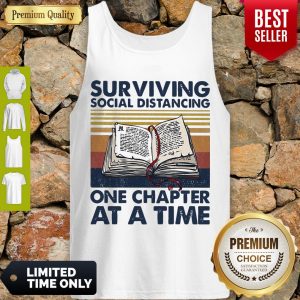 Vintage Surviving Social Distancing One Chapter At A Time Book Tank Top