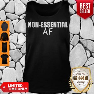 Nice Virus Pandemic Funny Non-Essential AF Tank Top
