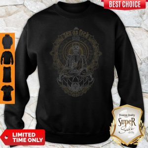 Top Skeleton Zen As Fuck Sweatshirt