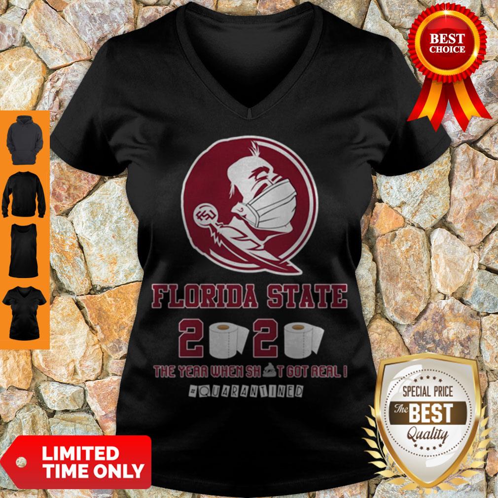 Hot Florida State Seminoles 2020 The Year Where Shit Got Real Quarantined V-neck Hot Florida State Seminoles 2020 The Year Where Shit Got Real Quarantined V-neck