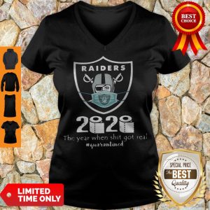 Nice Raiders Mask 2020 The Year When Shit Got Real #Quarantined COVID-19 V-neck