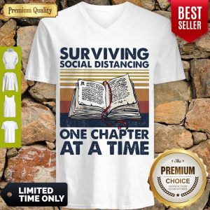 Vintage Surviving Social Distancing One Chapter At A Time Book V-neck