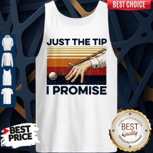 Billiards Just The Tip I Promise Vintage Tank Top