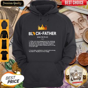 Black Father Definition Meaning A Man Who Has Stepped Up To Hoodie