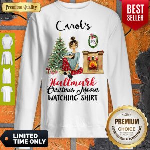 Carol’s This is My Hallmark Christmas Movie Watching Sweatshirt