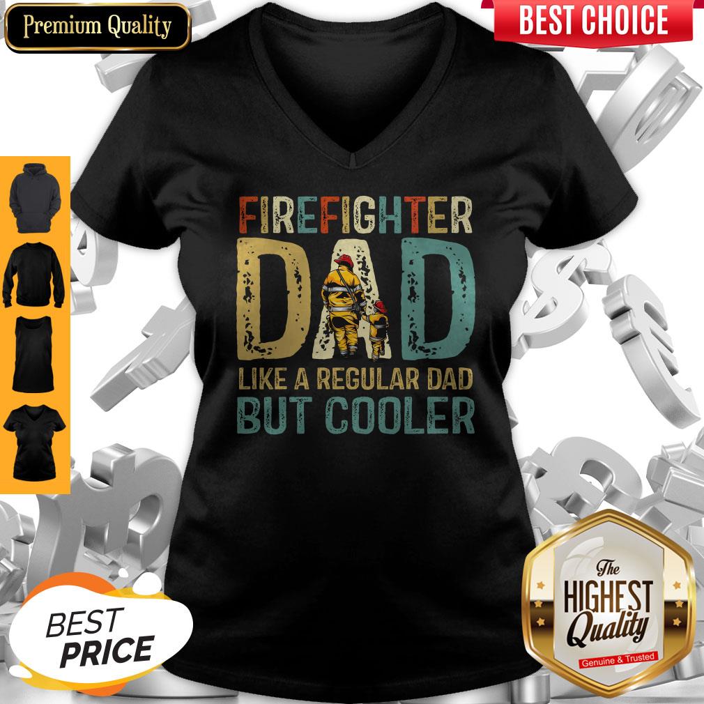 Firefighter Dad Like A Regular Dad But Cooler Classic T-V-neck Firefighter Dad Like A Regular Dad But Cooler Classic T-V-neck