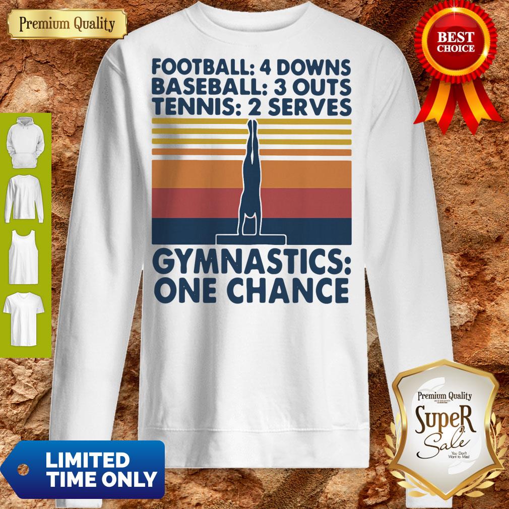 Football Baseball Tennis Gymnastics One Change Vintage Sweatshirt Football Baseball Tennis Gymnastics One Change Vintage Sweatshirt